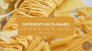 Read more about the article Different Pasta Names and What You Can Do with Them