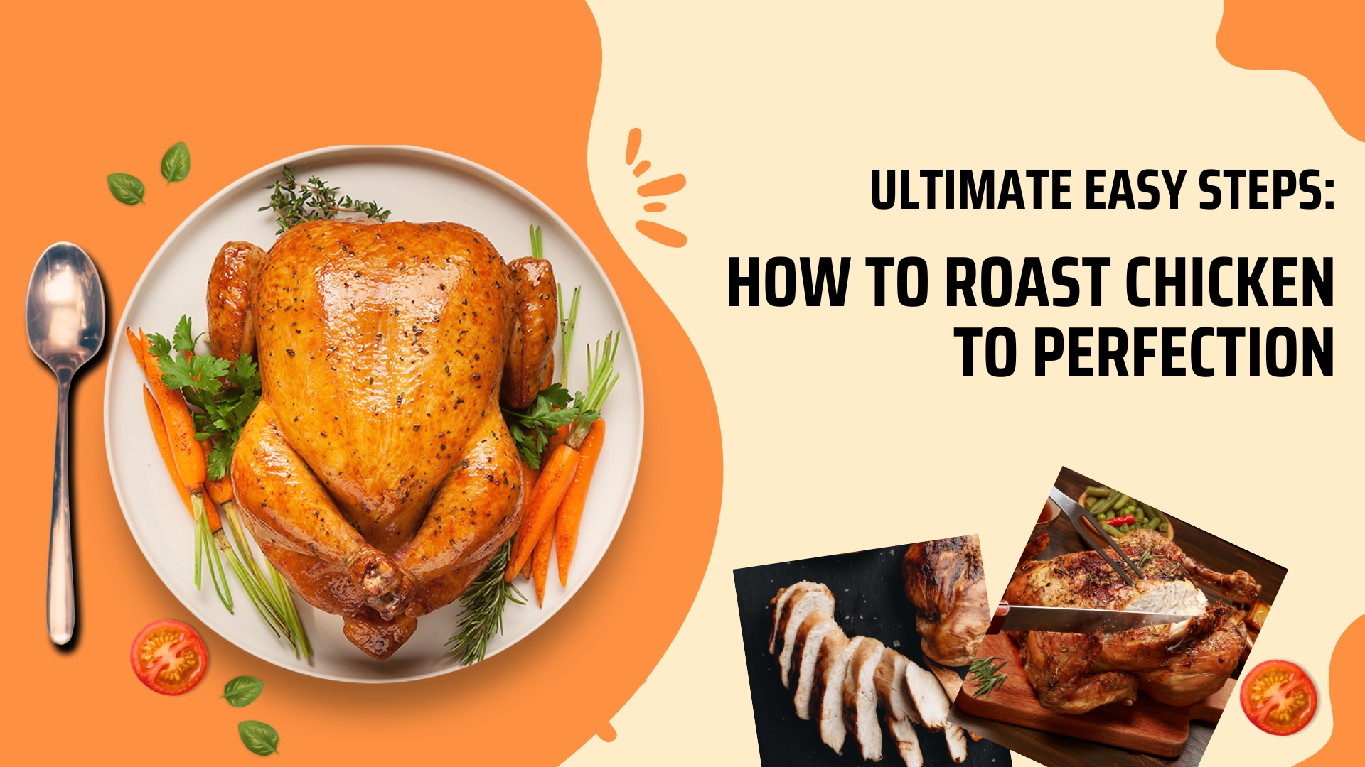 You are currently viewing Ultimate Easy Steps: How To Roast Chicken to Perfection